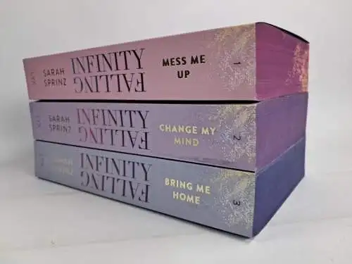 Buch: Infinity Falling, Sarah Sprinz. Mess Me Up, Change My Mind, Bring Me Home