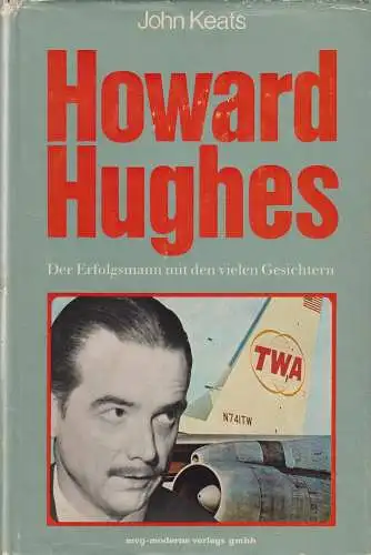 Buch: Howard Hughes, Keats, John, 1967, mvg, gebraucht, gut