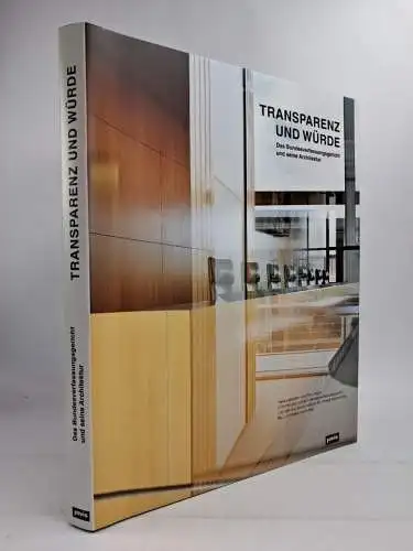 Buch: Transparenz und Würde - Das Bundesverfassungsgericht und seine Architektur