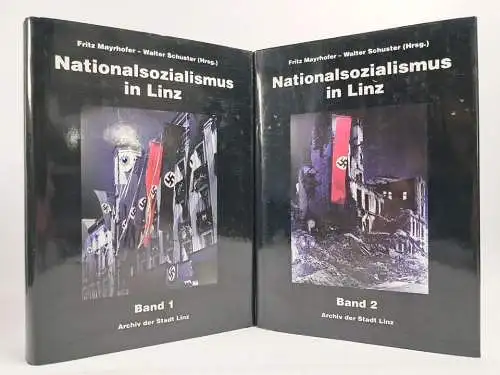 Buch: Nationalsozialismus in Linz. Band 1 + 2, Mayrhofer &  Schuster, 2002