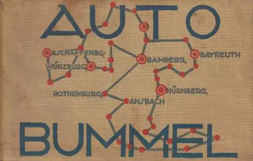 Buch: Auto-Bummel durch Bayern nördlich der Donau, Goldschmitt, Bruno, gut