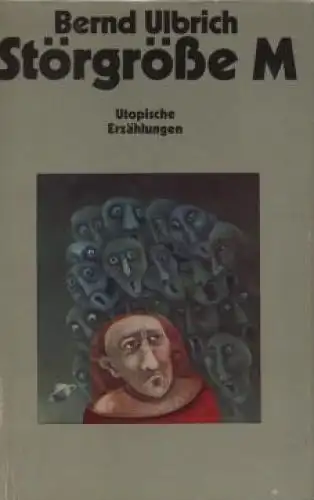 Buch: Störgröße M, Ulbrich, Bernd. 1980, Verlag Das Neue Berlin, gebraucht, gut