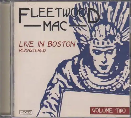 CD: Fleetwood Mac, Live in Boston Volume Two, 2003, Remastered, Snapper Classics