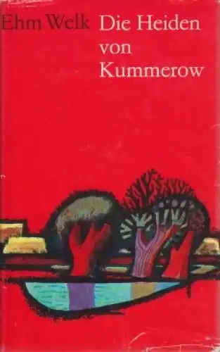 Buch: Die Heiden von Kummerow, Welk, Ehm. 1975, Hinstorff Verlag, Roman