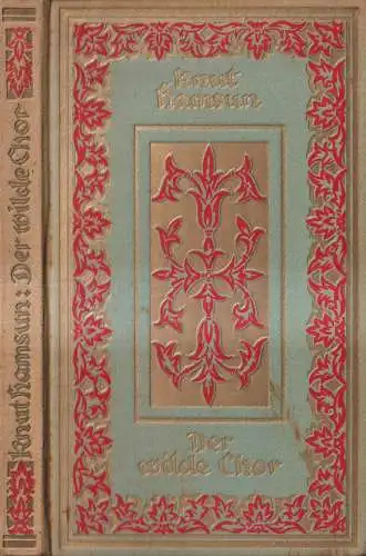 Buch: Der wilde Chor, Knut Hamsun, 1926, J. M. Spaeth, Gedichte, Lyrik