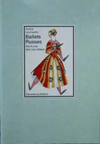 Buch: Ballets Russes, Die Kunst des Leon Bakst, Levinsohn, Andre, 1992 Harenberg