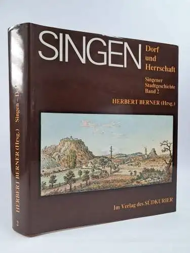Buch: Singen - Dorf und Herrschaft, Herbert Berner, 1990, Südkurier