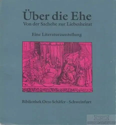Buch: Über die Ehe, Sauter, Anke / Schnyder, Andre / Stempel, Anne u.a. 1993