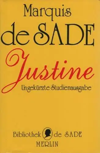 Buch: Justine, oder Das Unglück der Tugend, Sade, Marquis de, 2006, Merlin