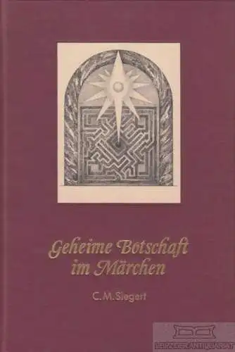 Buch: Botschaften in Märchen, Siegert, Christa M. 1991, hermanes T. Verlag