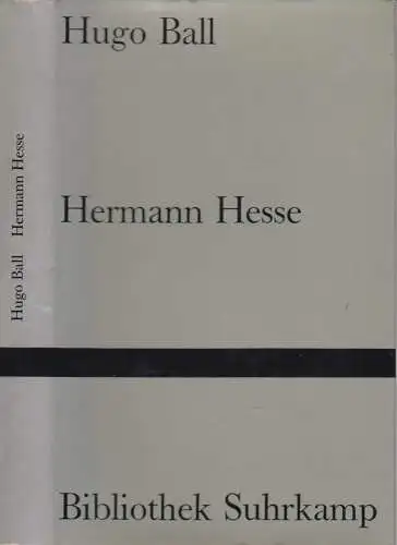 Buch: Hermann Hesse, Leben und Werk, Ball, Hugo, 1963, Suhrkamp Verlag