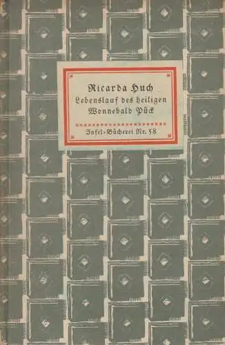 Insel-Bücherei 58, Lebenslauf des heiligen Wonnebald Pück, Huch, Ricarda