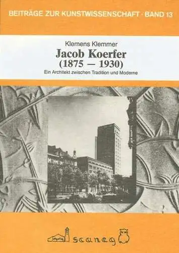 Buch: Jacob Koerfer, ein Architekt zwischen Tradition und Moderne, Klemmer, 1987