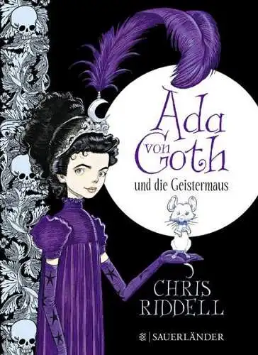 Buch: Ada von Goth und die Geistermaus, Riddell, Chris, 2015, Fischer