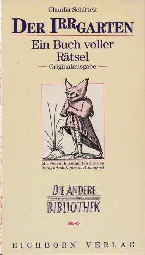 Buch: Der Irrgarten, Schittek, Claudia, 1992, Eichborn, Ein Buch voller Rätsel