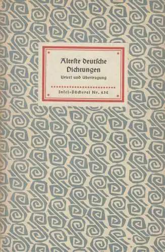 Insel-Bücherei 432, Älteste deutsche Dichtungen, Wolfskehl. 1956, Insel-Verlag