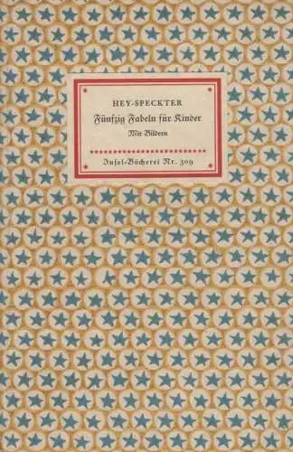 Insel-Bücherei 309, Fünfzig Fabeln für Kinder, Hey, W. 1954, Insel-Verlag