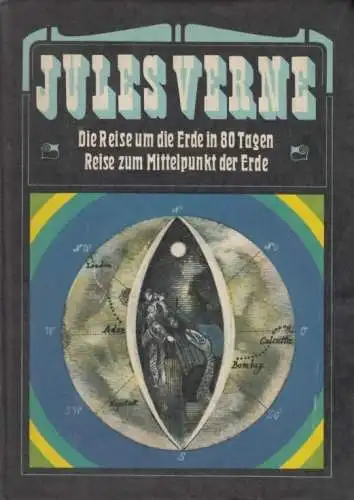 Buch: Die Reise um die Erde in 80 Tagen / Reise zum Mittelpunkt der Erde, Verne