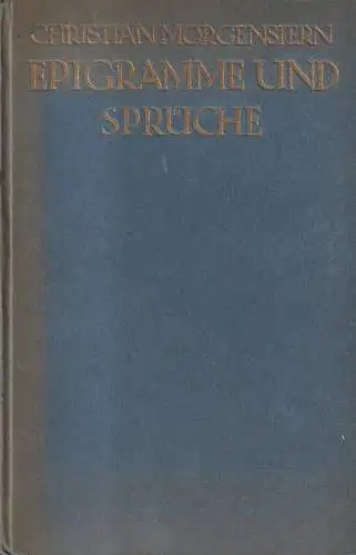 Buch: Epigramme und Sprüche. Morgenstern, Christian, 1920, Piper Verlag