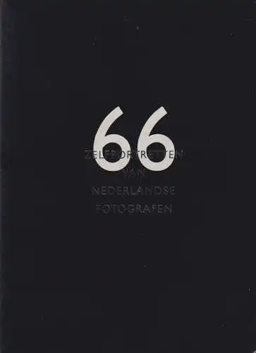 Buch: 66 Zelfportretten van Nederlandse Fotografen, 1989, gebraucht, sehr gut