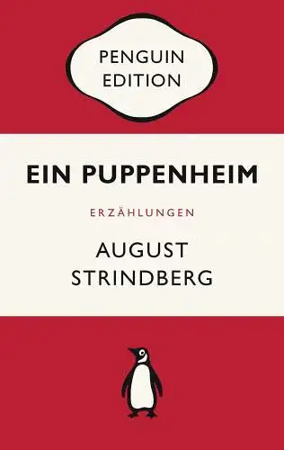 Buch: Ein Puppenheim, Erzählungen, Strindberg, August, 2023, Penguin Verlag