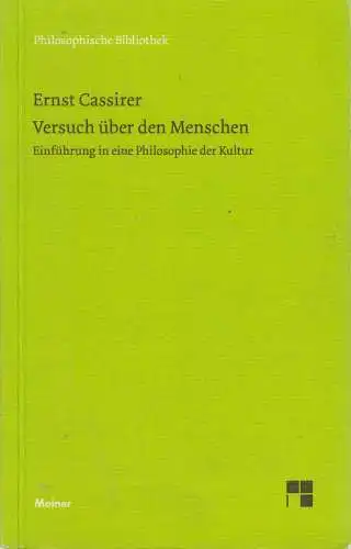 Buch: Versuch über den Menschen, Ernst Cassirer, 2007, Felix Meiner Verlag
