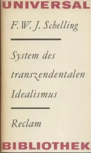 Buch: System des transzendentalen Idealismus, Schelling. 1979, gebraucht, gut