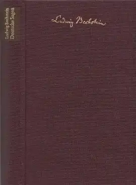 Buch: Deutsche Sagen, Bechstein, Ludwig. 1987, Buchverlag der Morgen