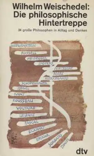 Buch: Die philosophische Hintertreppe, Weischedel, Wilhelm. Dtv, 1988