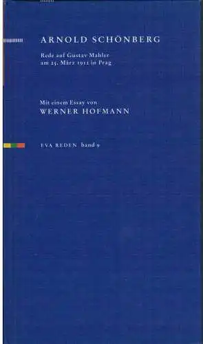 Buch: Mahler, Schönberg, Arnold, 1993, EVA, Rede am 25. März 1912 in Prag