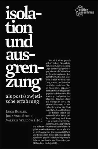 Buch: Isolation und Ausgrenzung als post/sowjetische Erfahrung, Bublik, Luca