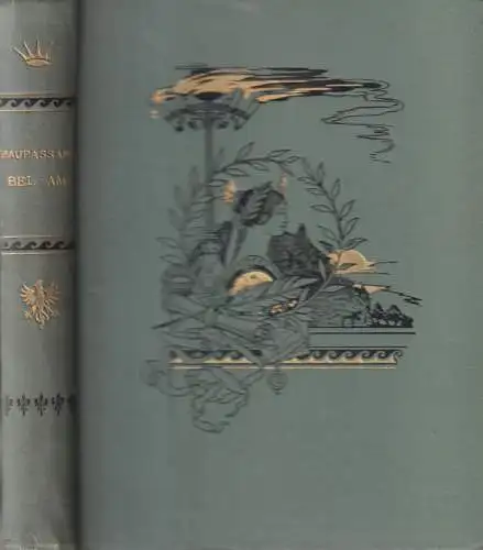 Buch: Bel-Ami, Guy de Maupassant, 1895, Paul Ollendorf, Französisch / francais