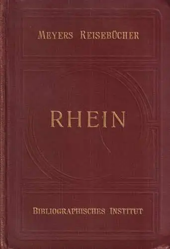 Buch: Der Rhein von Mainz bis Düsseldorf, Eifel ..., 1927, Meyers Reisebücher