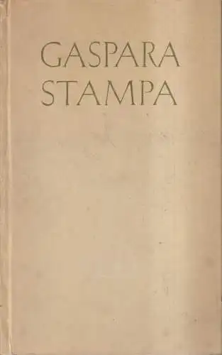 Buch: Dichtungen, Gaspara Stampa, 1947, Georg Kurt Schauer, gebraucht, gut
