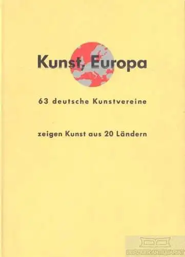 Buch: Kunst, Europa, Jochimsen, Margarethe. 1991, Schmidt Verlag, gebraucht, gut