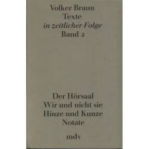 Buch: Texte in zeitlicher Folge Band 2, Braun, Volker. 1990, gebraucht, g 329378