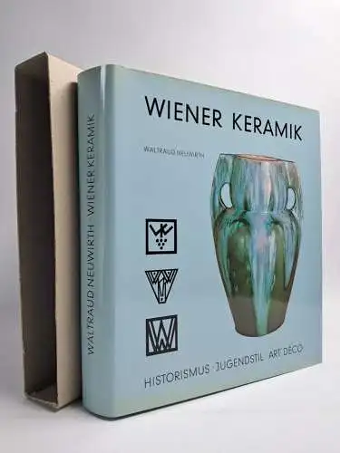 Buch: Wiener Keramik, Waltraud Neuwirth, 1974, Klinkhardt & Biermann