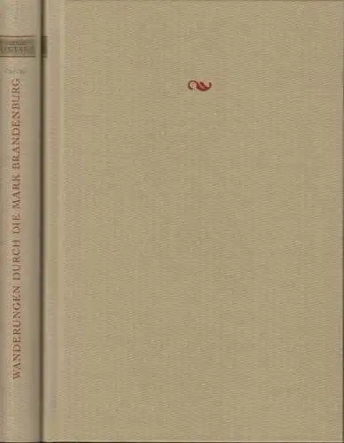 Buch: Wanderungen durch die Mark Brandenburg, Fontane, Theodor. 2 Bände, 2009