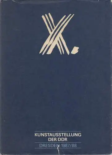 Ausstellungskatalog: X. Kunstausstellung der DDR, 1987, Pachnicke, Peter u.a.