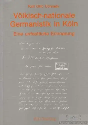 Buch: Völkisch-nationale Germanistik in Köln, Conrady, Karl Otto. 1990