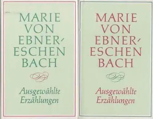 Buch: Ausgewählte Erzählungen, Ebner-Eschenbach, Marie von. 2 Bände, 1981