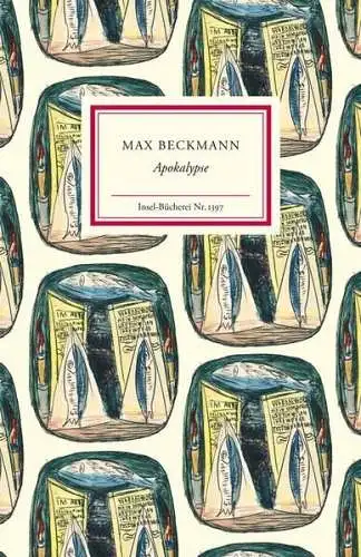 Insel-Bücherei 1397: Apokalypse, Beckmann, Max, 2014, Insel Verlag, sehr gut