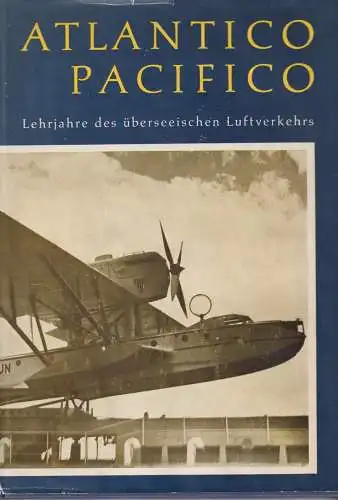 Buch: Atlantico Pacifico, Buddenbrock, Fr. Frhr. v., 1965, GFW-Verlag