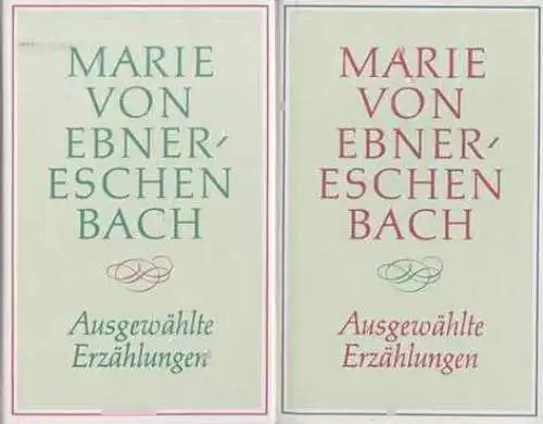 Buch: Ausgewählte Erzählungen, Ebner-Eschenbach, Marie von. 2 Bände, 1989