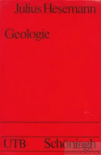 Buch: Geologie, Hesemann, Julius. Uni-Taschenbücher, 1978, Schöningh Verlag