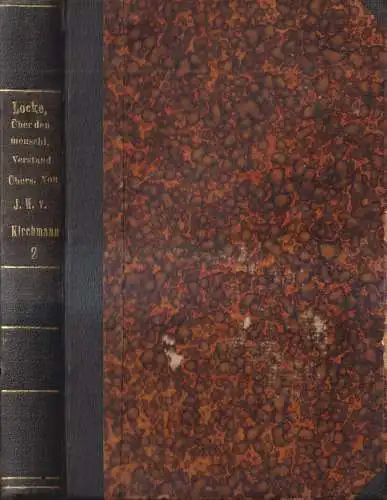 Buch: John Locke's Versuch über den menschlichen Verstand 2. Band, 1873, Heimann