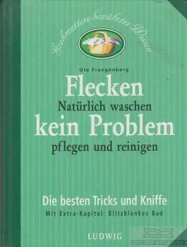 Buch: Flecken kein Problem, Frangenberg, Ute. 2000, Ludwig Buchverlag