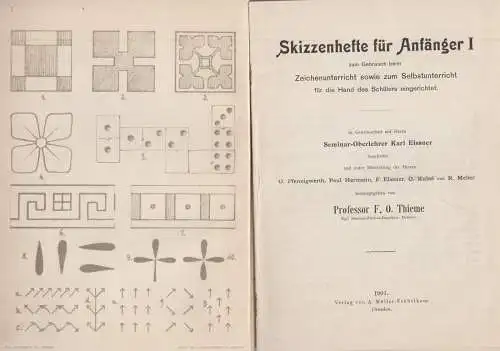 Buch: Skizzenhefte für Anfänger I. Thieme / Elßner, 1901, Verlag Müller-Fröbelh