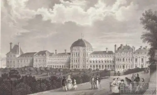 Der Tuillerien-Pallast in Paris. aus Meyers Universum, Stahlstich. Kunstgrafik