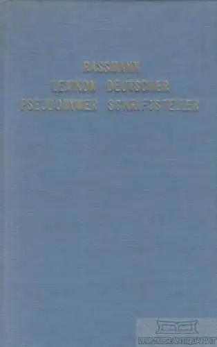 Buch: Lexikon deutscher pseudonymer Schriftsteller, Rassmann, Fr. 1971
